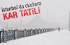 İstanbul'da okullar tatil