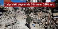 İtalya’daki depremde ölü sayısı 240’ı aştı