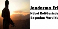 Jandarma Eri, Nöbet Kulübesinde Başından Vuruldu