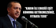 ‘Kadının narin yapısına ters’