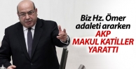 Kaplan: Biz Hz. Ömer adaleti ararken AKP makul katiller...