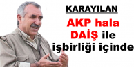 Karayılan: AKP hala DAİŞ ile işbirliği içinde