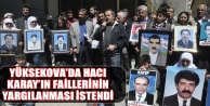 Karay’ın Failleri Yargılanması İstendi