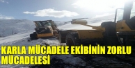 Karla Mücadele Ekibinin Zorlu Mücadelesi