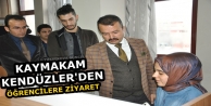 Kaymakam Kendüzler'den Öğrencilere Ziyaret