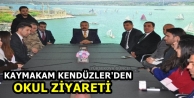 Kaymakam Kendüzler'den okul ziyareti