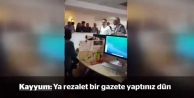 Kayyum, Bugün’ün toplantısında: ‘Rezalet gazete...