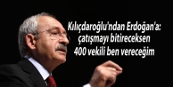 Kılıçdaroğlu o 400'ü ben tamamlayacağım