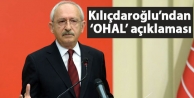 Kılıçdaroğlu’ndan ‘OHAL’ açıklaması