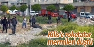 Kilis’e roketatar mermileri düştü