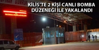 Kilis’te 2 kişi canlı bomba düzeneği ile yakalandı