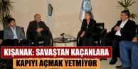Kışanak: Savaştan kaçanlara kapıyı açmak yetmiyor