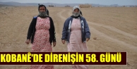 Kobanê'de direnişin 58. günü