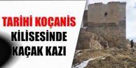 Koçanis Kilisesinde Kaçak Kazı