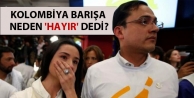 Kolombiya barışa neden 'hayır' dedi?