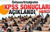 KPSS Sonuçları Açıklandı