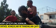 Kürt çiftçiyi linç edenler, ortağı, komşuları...