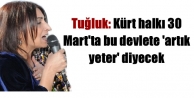 Kürt halkı 30 Mart'ta bu devlete 'artık yeter'...