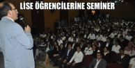 Lise Öğrencilerine Seminer