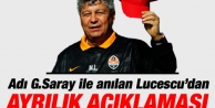 Lucescu'dan ayrılık açıklaması