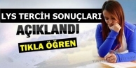 LYS Tercih Sonuçları Açıklandı
