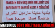 Mardin'de dört dilli tabela dönemi