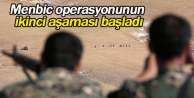 Menbic operasyonunun ikinci aşaması başladı