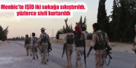 Menbic’te IŞİD iki sokağa sıkıştırıldı,...