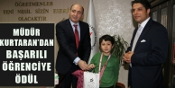 Müdür Kurtaran’dan Başarılı Öğrenciye Ödül