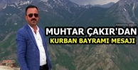 Muhtar Çakır'dan Kurban Bayramı Mesajı