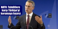 NATO: Tehditlere karşı Türkiye’yi korumaya hazırız