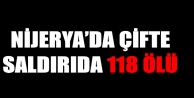 Nijerya'da çifte saldırı: En az 118 ölü