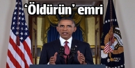 Obama orduya emir verdi: IŞİD liderlerini öldürün