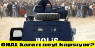 OHAL kararı neyi kapsıyor?