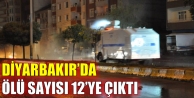 Ölü sayısı 12’ye çıktı