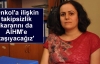 'Önkol'a ilişkin takipsizlik kararını da AİHM'e...