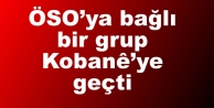 ÖSO’ya bağlı bir grup Kobanê’ye geçti