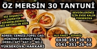 Öz Mersin 30 Tantuni - Yüksekova