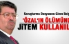 'Özal'ın ölümünde jitem parmağı mı?