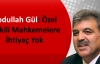Özel Yetkili Mahkemelere İhtiyaç Yok