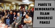Paris’te Demokratik İslam Kongresi Paneli