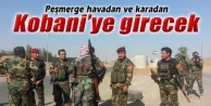 Peşmerge havadan ve karadan Kobani’ye girecek