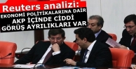 Reuters analizi: Ekonomi politikalarına dair AKP...