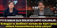 Salih Müslim: Erdoğan duruşuna bir açıklık getirsin