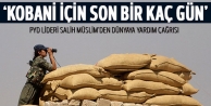Salih Müslim: Kobani'deki durum birkaç gün içinde...