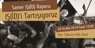 SAMER’in “IŞİD Raporu” İstanbul’da tartışılacak