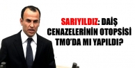 Sarıyıldız: DAİŞ cenazelerinin otopsisi TMO’da...