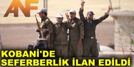 Seferberlik ilan edilen Kobanê'den kareler...