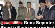 Şemdinli'de Genç Beyinler Enerji Dönüşümü Projesi