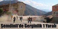 Şemdinli'de Gerginlik 1 Yaralı